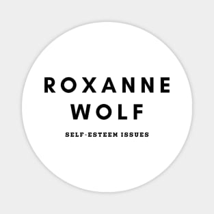 Roxanne Wolf Magnet